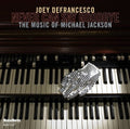 Joey DeFrancesco: Never Can Say Goodbye - CD