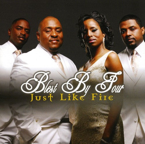 Blest by Four: Just Like Fire  ( CD )