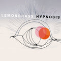 Lemongrass: Hypnosis - CD
