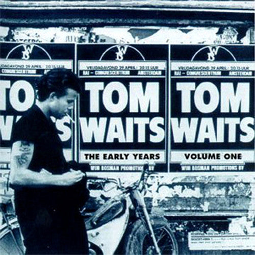 Tom Waits: The Early Years, Vol. 1 - VINYL