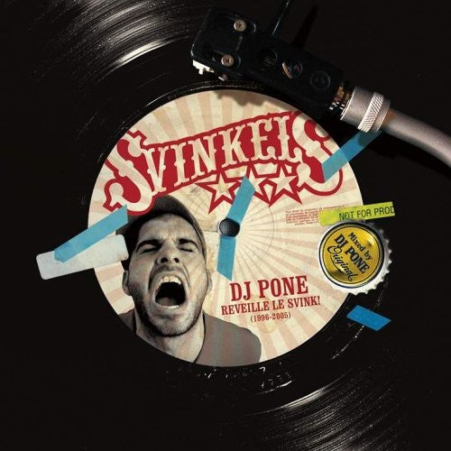 Svinkels: DJ Pone Reveille Le Svink  ( CD )