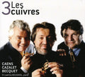 Trio Caens-Cazalet-Becquet: Les 3 Cuivres  ( CD )
