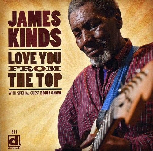James Kinds: Love You from the Top  ( CD )