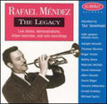 Rafael Méndez: Legacy  ( CD )