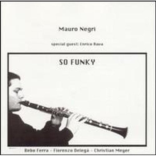 Mauro Negri: So Funky Feat.Enrico Rava - CD