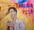 Tim Berne & Enten El: Auto Da Fe - CD