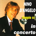 Nino D'Angelo: In Concerto - CD