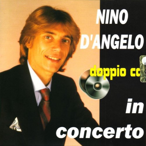 Nino D'Angelo: In Concerto - CD