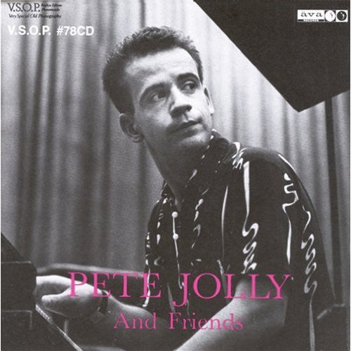 Pete Jolly Trio: Pete Jolly Trio & Friends - CD