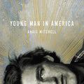 Anaïs Mitchell: Young Man in America  ( CD )