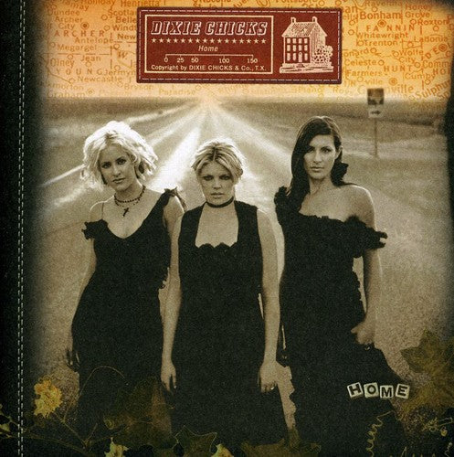 The Chicks: Home  ( CD )