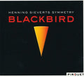 Henning Sieverts Symmetry: Blackbird - CD