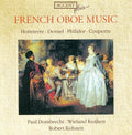 Paul Dombrecht: Franzosische Oboenmusik  ( CD )