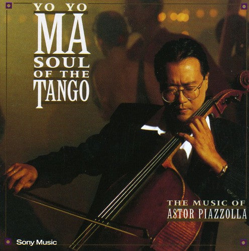 Yo-Yo Ma: Soul of the Tango  ( CD )