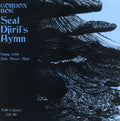 Gordon Bok: Seal Djirils Hymn  ( CD )