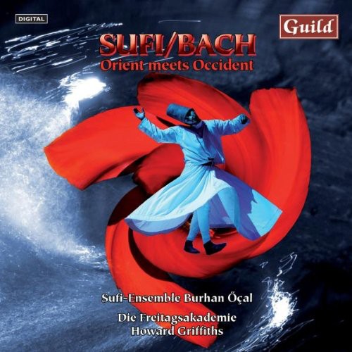 Various Artists: Sufi/Bach - Orient Meets Occident / Various  ( CD )