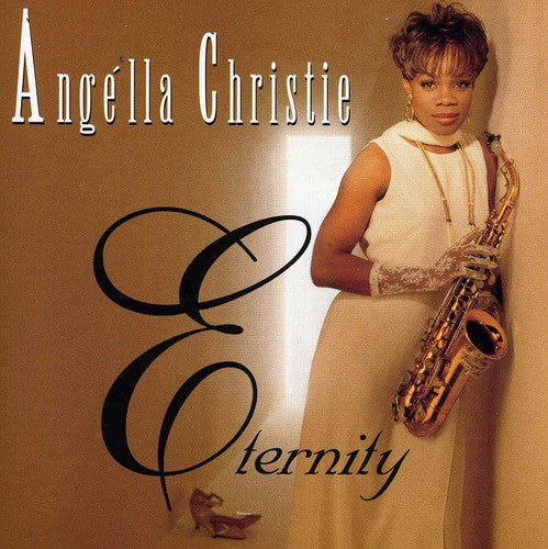 Angella Christie: Eternity  ( CD )