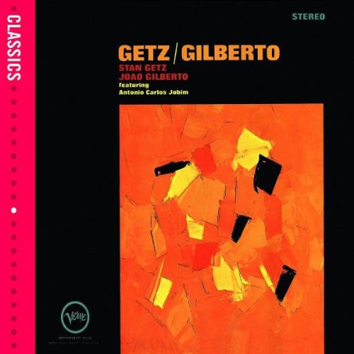 Stan Getz  & Joao Gilberto: Getz/Gilberto - CD
