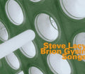 Steve Lacy & Brion Gysin: Songs - CD
