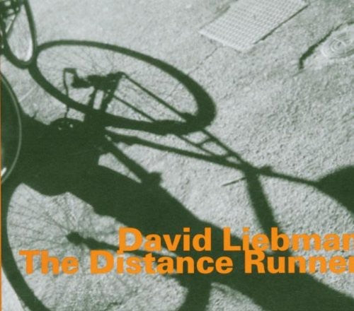 David Liebman: Distance Runner - CD