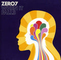Zero 7: When It Falls  ( CD )