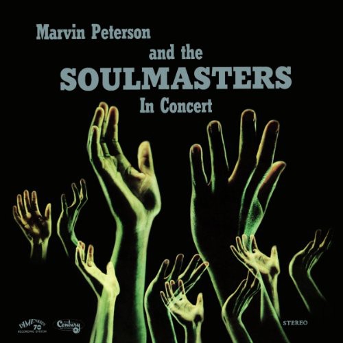 Marvin Peterson & the Soulmasters: In Concert - CD