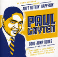 Paul Gayten: Aint Nothin Happenin  ( CD )