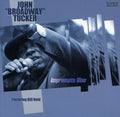 John Tucker Broadway: Broadway Impromptu Blue  ( CD )