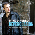 Mike DiRubbo: Repercussion - CD