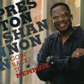 Preston Shannon: Goin Back To Memphis  ( CD )