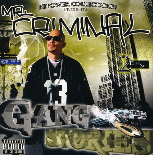 Mr. Criminal: Gang Stories  ( CD )