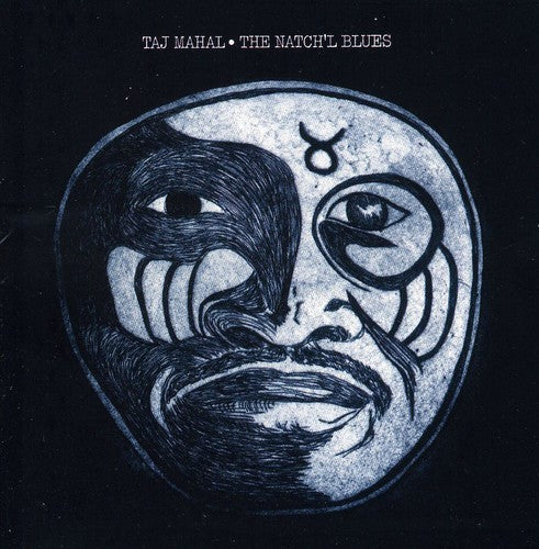 Taj Mahal: Natch'l Blues  ( CD )