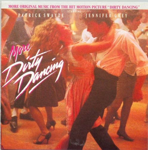 Various Artists: More Dirty Dancing (Original Soundtrack) - CD