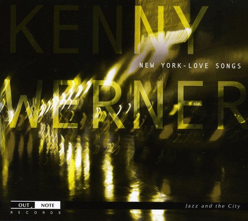 Kenny Werner: New York Love Songs - CD