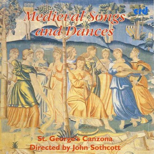 St. George's Canzona: Medieval Songs & Dances  ( CD )