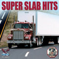 Various Artists: Super Slab Hits / Various  ( CD )