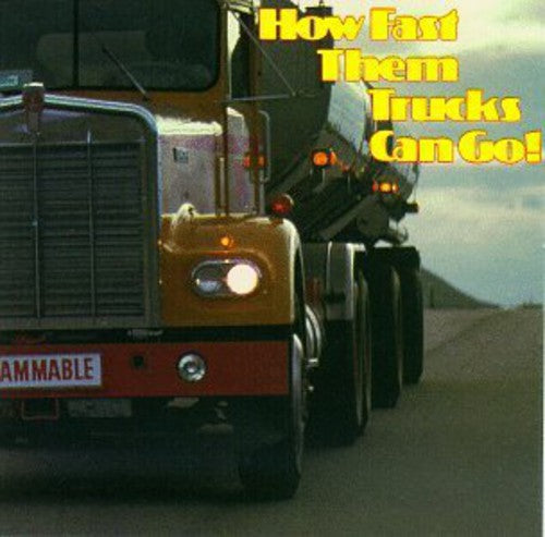 Various Artists: How Fast Them Trucks Can Go / Various  ( CD )
