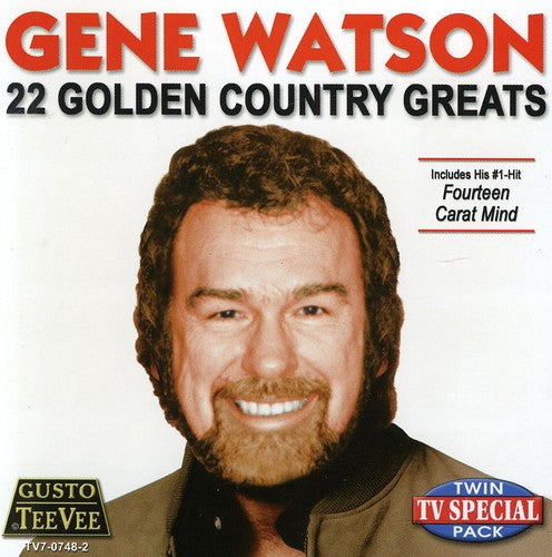 Gene Watson: 22 Golden Country Greats  ( CD )