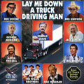 Various Artists: Lay Me Down a Truck Drivin / Various  ( CD )