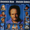 Various Artists: Branded Man: Prison Songs / Various  ( CD )