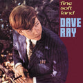 Dave Ray: Fine Soft Land  ( CD )