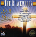 The Blackwoods: Let It Shine  ( CD )
