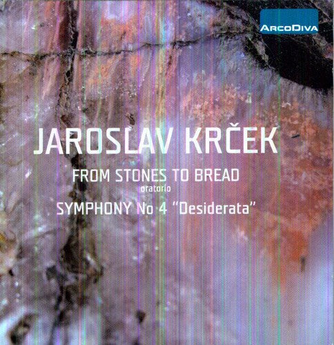 Jaroslav Krcek: Stones to Bread: Symphony No 4  ( CD )