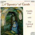 Maddy with the Carniva Prior: Tapestry of Carols  ( CD )