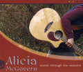 Alicia McGovern: Words Through the Seasons  ( CD )
