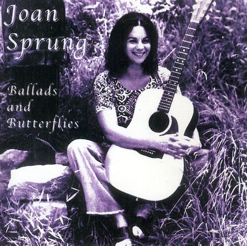 Joan Sprung: Ballads and Butterflies  ( CD )