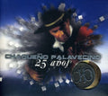 Palavecino Chaqueno: 25 Anos  ( CD )