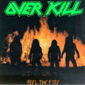 Overkill: Feel the Fire - CD