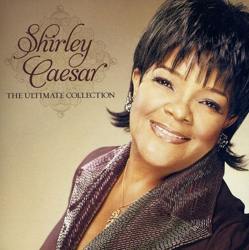 Shirley Caesar: The Ultimate Collection  ( CD )