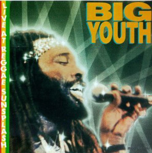 Big Youth: Live at Reggae Sunsplash - CD